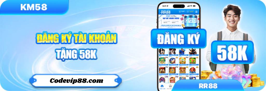 Code RR88 đăng ký tài khoản mới nhận 58K Đăng ký tài khoản nhận ngay code RR88 58K miễn phí