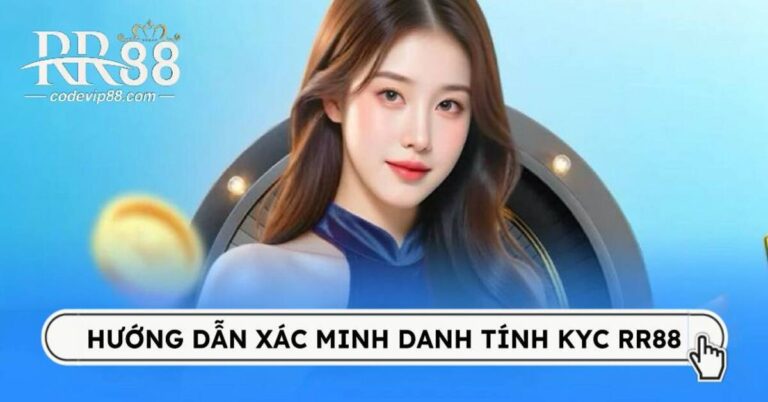 Read more about the article Hướng dẫn xác minh danh tính RR88 (KYC) nhanh trong 3 phút – Duyệt 100%